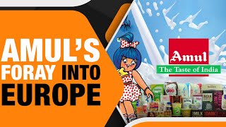 Amul’s Global Expansion Success in the US amp the Road to Europe  India’s Dairy Powerhouse [upl. by Aer104]