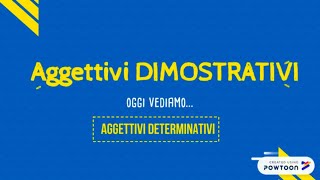 Gli aggettivi e i pronomi dimostrativi [upl. by Eilime133]