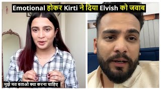 Kirti Mehra Responds Emotionally To Elvish Yadav  elvishyadav [upl. by Saitam]