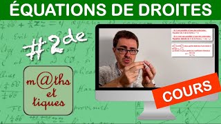 LE COURS  Équations de droites  Seconde [upl. by Norina]