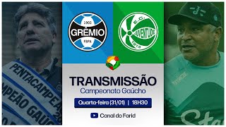 AO VIVO GRÃŠMIO X JUVENTUDE 3101 GAUCHÃƒO 2024  FARID REAGINDO AO JOGO [upl. by Hamo835]