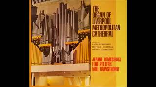 Invocations by William Mathias organ Noel Rawsthorne vintage Liverpool Cathedral [upl. by Marlin]