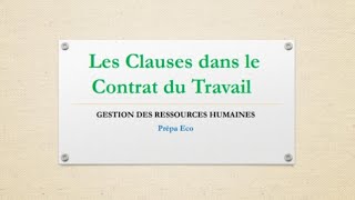 les clauses dans le contrat du travail [upl. by Ronica]