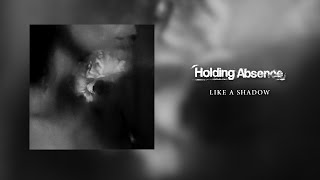 Holding Absence  Like a Shadow8 Bit Version [upl. by Ken]