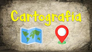 🧭 ¿Qué es la Cartografía 🗺 IMPORTANCIA 📍 Fácil y Rápido [upl. by Sorcha633]