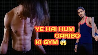 YE HAI HUM GARIBO KI GYM AND FIGHT GARIG HAI KAMJOR NAHi Indian AK fighter [upl. by Anuahc]