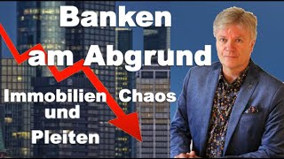 Banken am Abgrund Immobilienchaos und Pleiten  wissenswerte [upl. by Iccir]