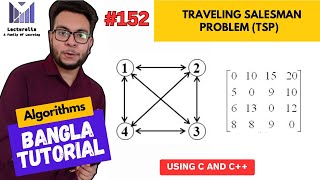 Part630 Traveling Salesman Problem TSP  Part1  Algorithms Bangla Tutorial [upl. by Nairdad]