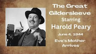 The Great Gildersleeve  Eves Mother Arrives  June 4 1944  OldTime Radio Comedy [upl. by Grous828]