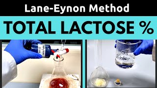 Determination of Total Lactose Percent Milk amp Milk Product  Complete ProcedureLaneEynon Method [upl. by Janis]