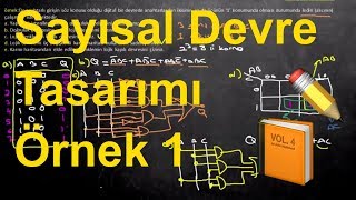 Sayısal Devre Tasarımı Örnek Soru 1  Digital Circuit Design Example 1  Digital Electronic  Logic [upl. by Sibyl479]