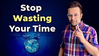 Stop Wasting Your Time  Sandeep Maheshwari  Every Student Must Watch This Video  Hindi [upl. by Dehsar701]