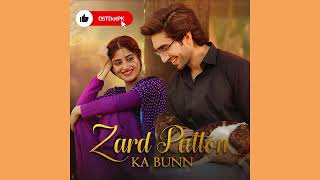 Uth Jind Meri OST  Zard Patton Ka Bunn  Roshaneh Zafar  Sami Khan  HUM TV [upl. by Rosecan]