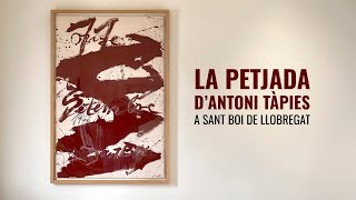 LA PETJADA D ANTONI TÀPIES A SANT BOI DE LLOBREGAT [upl. by Oberstone926]