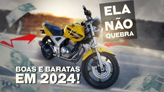 10 MOTOS BOAS E BARATAS QUE AINDA VALEM A PENA EM 2024 [upl. by Fae874]