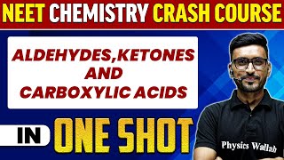 ALDEHYDES KETONES AND CARBOXYLIC ACIDS in 1 Shot  All Concepts Tricks amp PYQs  NEET Crash Course [upl. by Antebi]