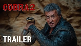 COBRA 2 2025  First Teaser Trailer  Sylvester Stallone [upl. by Ainotahs356]