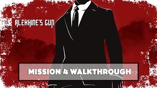 Alekhines Gun Mission 4 Walkthrough [upl. by Neitsirhc]