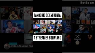 FANODRIC SE ENFRENTA A STREAMER BOLIVIANO  akafanodric fanodric youtubeshorts shorts [upl. by Clorinda]