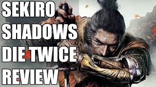 Sekiro Shadows Die Twice Review  Brutally Unforgiving [upl. by Nomzzaj247]