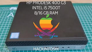 EFI DOWNLOAD  HP Prodesk 400 G3 mini Hackintosh link in desc 🔗 [upl. by Aicilif]