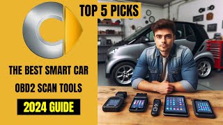 These are The Best SMART CAR OBD2 Diagnostic Scan Tools  2024 BUYERS GUIDE [upl. by Otter]