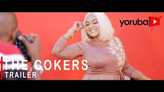 The Cokers Yoruba Movie 2021 Now Showing On Yorubaplus [upl. by Zednanreh]