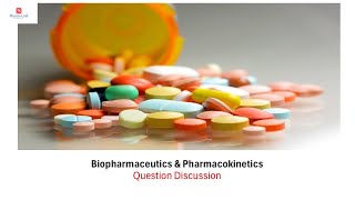 Biopharmaceutics amp Pharmacokinetics  Question Discussion Part 8 [upl. by Cleveland158]