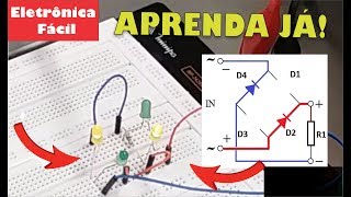 Ponte Retificadora de LED  A melhor explicação do mundo  Eletrônica Fácil [upl. by Folberth478]