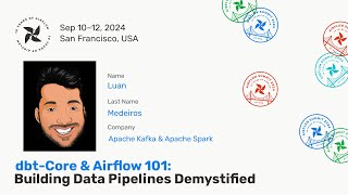 dbt core amp Airflow 101 Building data pipelines demystified [upl. by Nera]