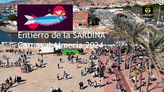 Entierro de la sardina CARNAVAL ALMERIA 2024 [upl. by Laspisa]