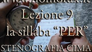 Corso di Stenografia Sistema Cima lezione 9  Sillaba quotPERquot iniziale di parola [upl. by Nwahsirhc]