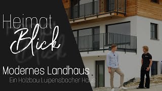 Modernes Landhaus  ein Holzbau Luibenspacher Haus [upl. by Biddie886]