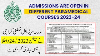 Paramedical Courses Admission 202324  Sindh Medical Faculty Paramedical Courses Admission 2023 [upl. by Maclean]