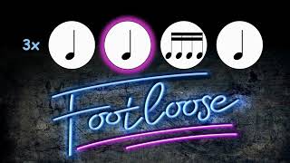 Footloose Advanced Rhythm Play Along [upl. by Lehmann205]