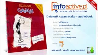 Dziennik cwaniaczka  Jeff Kinney  audiobook mp3 [upl. by Edita]