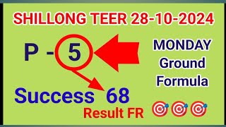 Shillong teer Target Every day Success Formula 28102024 [upl. by Aicat]