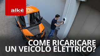 Come ricaricare un veicolo elettrico  Tutorial Alkè [upl. by Lamphere380]