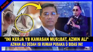 Ini Kerja YB Kawasan MUSIBÂT AZMIN ALIquot AZWAN ALI Tampil DEDAH 1SU RUMAH PUSAKA amp Bidas Ini Pula [upl. by Eniaj]