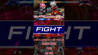 GOKU BLACK SSR VS CLASSIC SONIC JUS mugenjus anime dragonballlegends [upl. by Byram]