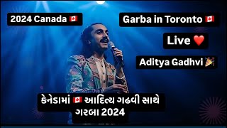 “Aditya Gadhvi Garba Night 2024  Enercare Centre Toronto “આદિત્ય ગઢવી ગરબા નાઈટ 2024 Toronto 🇨🇦 [upl. by Atnoid]