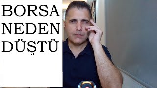 BORSA NEDEN DÜŞTÜ [upl. by Antonin700]