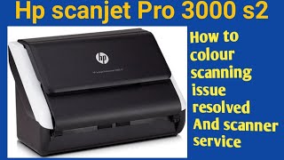 How to colour scan image showing blank amp white issue resolved And Hp scanjet Pro 3000 s2 service [upl. by Len]