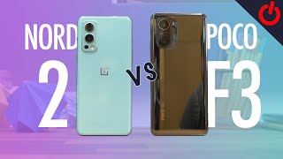 OnePlus Nord 2 vs Poco F3 Which should you buy [upl. by Allerym]