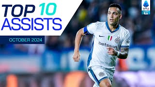 The Top 10 Assists of October  Top Assists  Serie A 202425 [upl. by Warms]