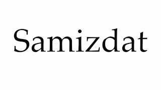 How to Pronounce Samizdat [upl. by Demitria]