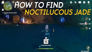 How To Find Noctilucous Jade  Genshin Impact [upl. by Tracay835]