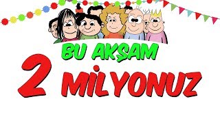 Bu Akşam 2 Milyonuz Sürprizli [upl. by Atinehs]