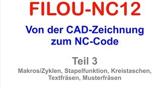 FILOU NC12 Von der CADZeichnung zum CNCCode Teil 3 [upl. by Eelloh]