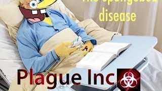 i have spongebob disease  plague inc evolve 2 [upl. by Leirza]